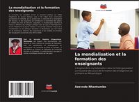 Produktbild: La mondialisation et la formation des enseignants