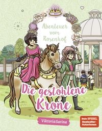 Produktbild: Abenteuer vom Rosenhof. Die gestohlene Krone