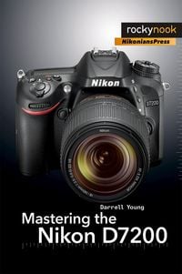 Produktbild: Mastering the Nikon D7200