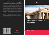 Produktbild: Interac&ccedil;&atilde;o da ci&ecirc;ncia e da religi&atilde;o