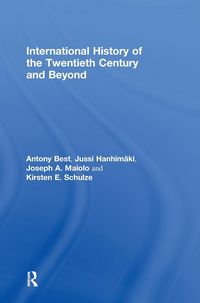 Produktbild: International History of the Twentieth Century and Beyond