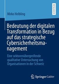 Produktbild: Bedeutung der digitalen Transformation in Bezug auf das strategische Cybersicherheitsmanagement
