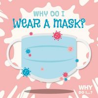 Produktbild: Why Do I Wear a Mask?