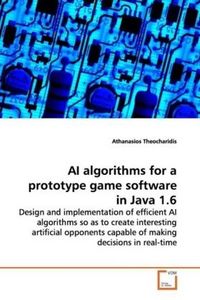 Produktbild: Theocharidis, A: AI algorithms for a prototype game software
