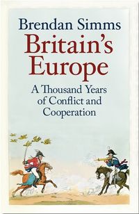Produktbild: Simms, B: Britain's Europe