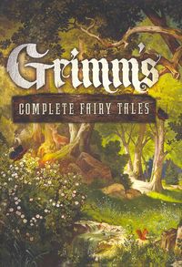 Produktbild: Grimm's Complete Fairy Tales