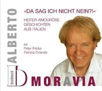 Produktbild: Alberto Moravia - "Da sag ich nicht nein?!" Heiter-amour&ouml;se Geschichten aus Italien