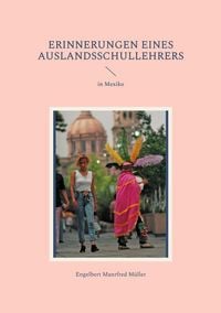 Produktbild: Erinnerungen eines Auslandsschullehrers