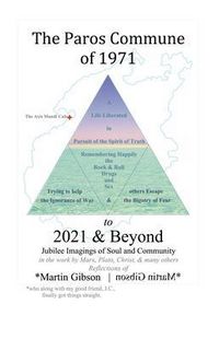 Produktbild: The Paros Commune of 1971 to 2021 & Beyond