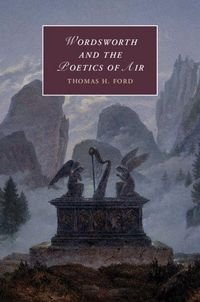 Produktbild: Wordsworth and the Poetics of Air