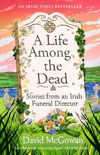 Produktbild: A Life Among the Dead