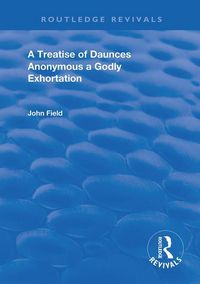 Produktbild: Anonymous: A Treatise of Daunces and A Godly Exhortation