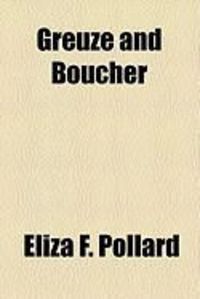 Produktbild: Greuze and Boucher