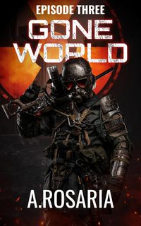 Produktbild: Gone World: Episode Three (Revenge)