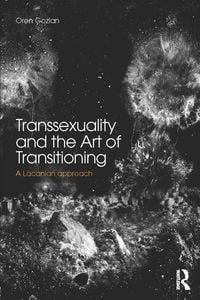 Produktbild: Transsexuality and the Art of Transitioning