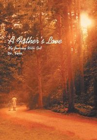 Bild vom Artikel A Father's Love vom Autor Tom
