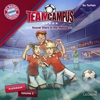 Produktbild: FC Bayern Team Campus - Soccer Stars in the Making (Vol. 2)