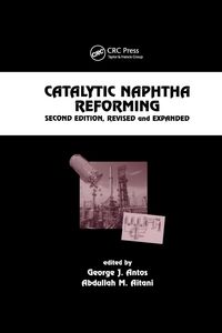 Produktbild: Catalytic Naphtha Reforming, Revised and Expanded