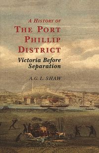 Produktbild: History Of The Port Phillip District