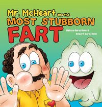 Produktbild: Mr McHeart and the Most Stubborn Fart