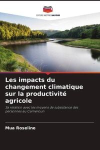 Produktbild: Les impacts du changement climatique sur la productivit&eacute; agricole