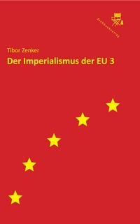 Produktbild: Der Imperialismus der EU 3