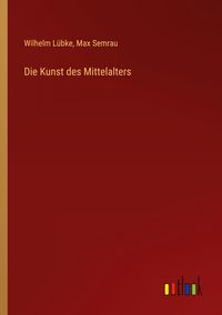 Produktbild: Die Kunst des Mittelalters