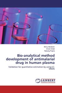 Produktbild: Bio-analytical method development of antimalarial drug in human plasma