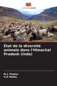 Produktbild: &Eacute;tat de la diversit&eacute; animale dans l'Himachal Pradesh (Inde)