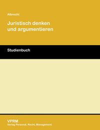 Produktbild: Juristisch denken und argumentieren