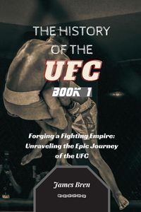 Produktbild: The History of the UFC Book 1