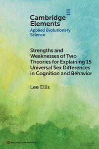 Produktbild: Strengths and Weaknesses of Two Theories for Explaining&iquest;15 Universal Sex Differences in Cognition and Behavior
