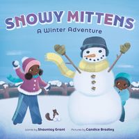 Produktbild: Snowy Mittens: A Winter Adventure (A Let's Play Outside! Book)