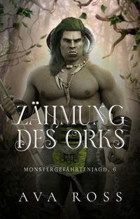 Produktbild: Z&auml;hmung des Orks