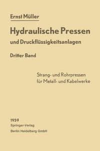 Produktbild: Hydraulische Pressen und Druckfl&uuml;ssigkeitsanlagen