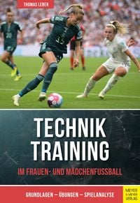 Produktbild: Techniktraining im Frauen- und M&auml;dchenfu&szlig;ball