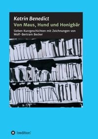Produktbild: Von Maus, Hund und Honigb&auml;r