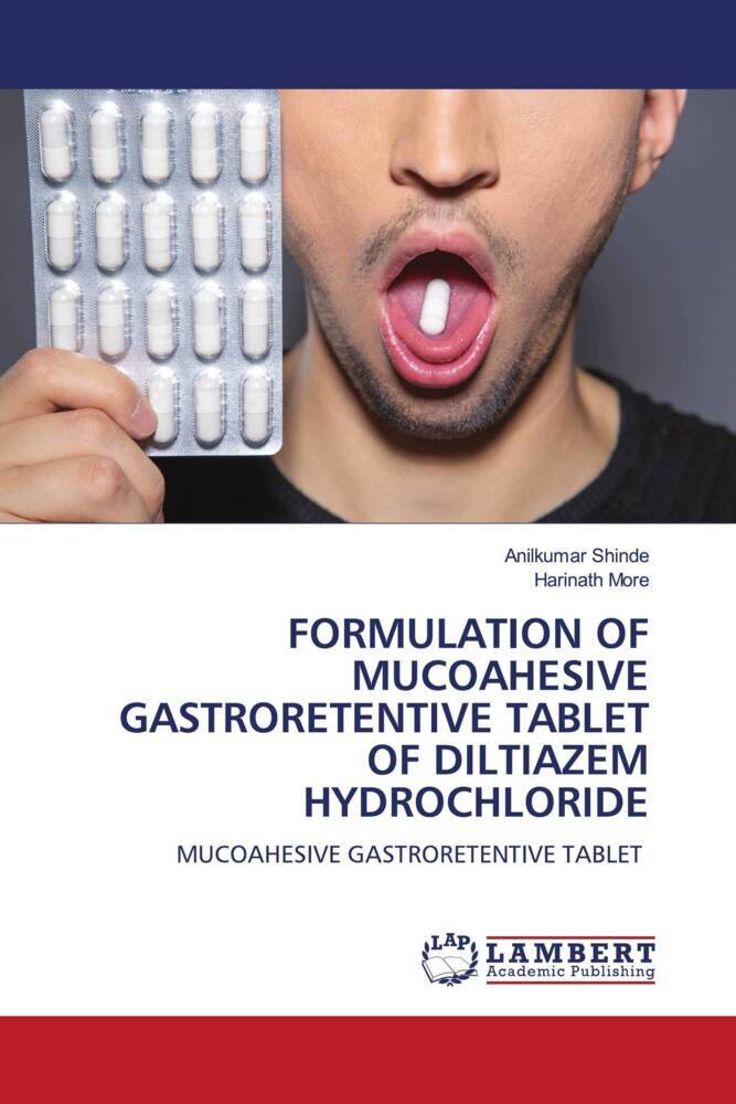 Produktbild: Formulation Of Mucoahesive Gastroretentive Tablet Of Diltiazem Hydrochloride