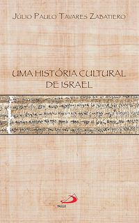 Produktbild: Uma hist&oacute;ria cultural de Israel