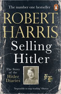 Bild vom Artikel Selling Hitler vom Autor Robert Harris