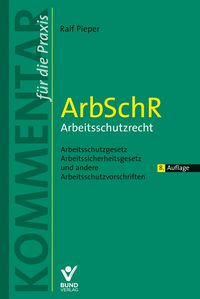 Produktbild: ArbSchR - Arbeitsschutzrecht