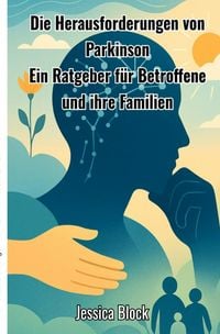 Produktbild: Die Herausforderungen von Parkinson