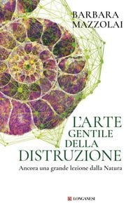 Produktbild: L' 'arte gentile della distruzione