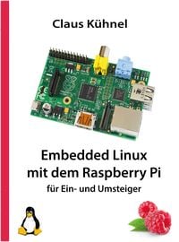 Produktbild: Embedded Linux mit dem Raspberry Pi