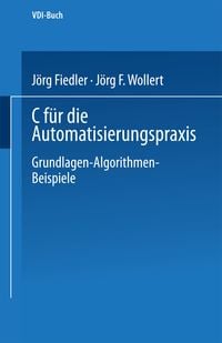 Produktbild: C f&uuml;r die Automatisierungspraxis
