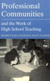 Produktbild: Professional Communities and the Work of High School Teaching