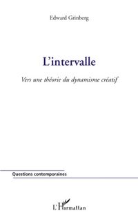 Produktbild: L'intervalle - vers une theorie du dynamisme creatif