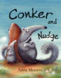Produktbild: Meserve, A: Conker and Nudge