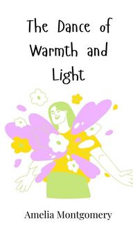 Produktbild: The Dance of Warmth and Light