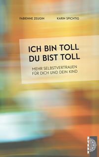 Produktbild: Ich bin toll, du bist toll